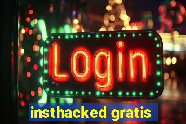 insthacked gratis